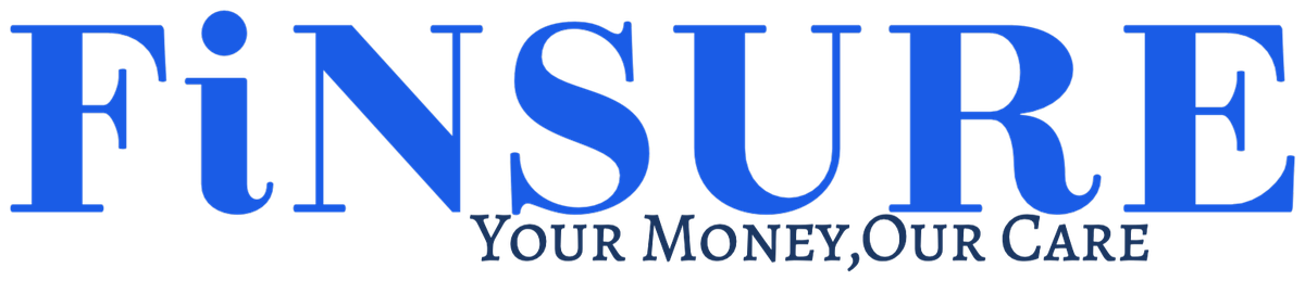 FiNSURE — Your Money, Our Care